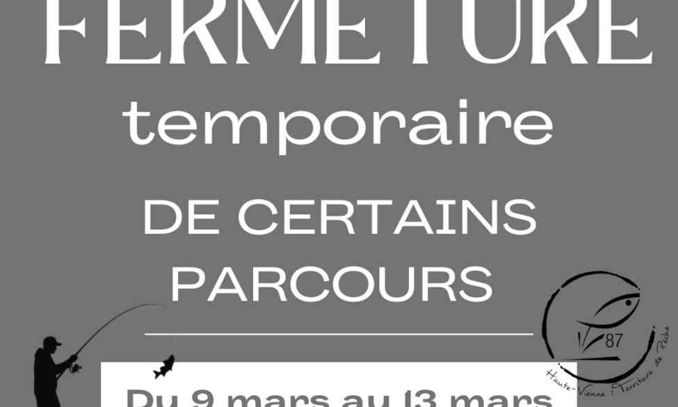 Fermeture temporaire du 9 au 13 mars