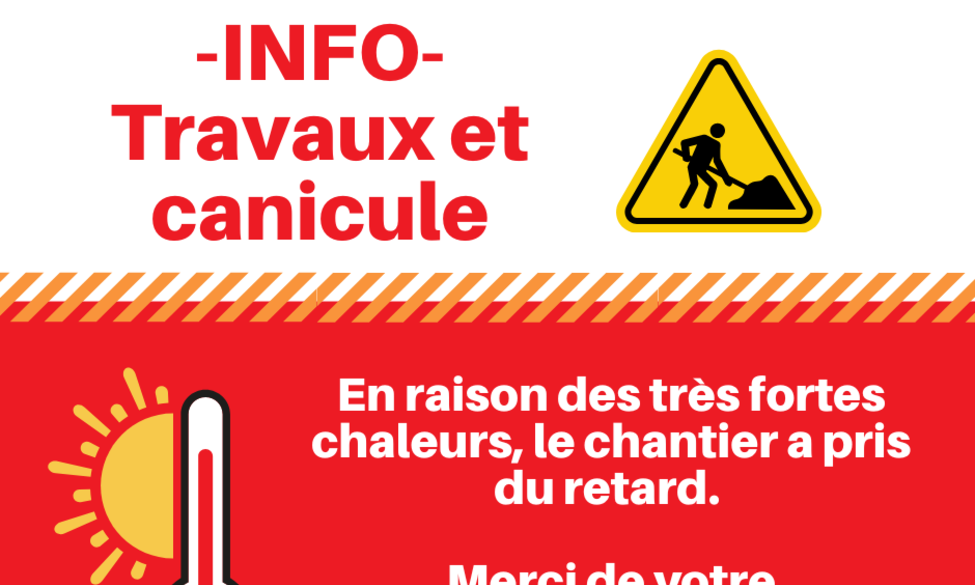 Travaux et canicule